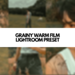 GRAINY WARM FILM FREE LIGHTROOM PRESET