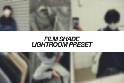 Filmshade Lightroom Preset